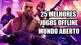 melhores jogos offline mundo aberto Android