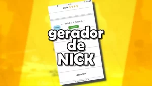 Gerador de Nick